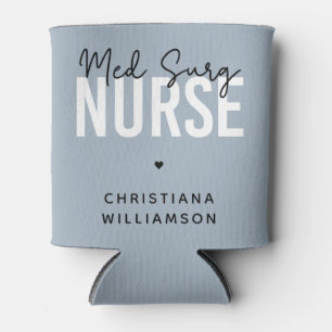 Custom Med Surg Nurse Medizinisch-chirurgische K Dosenkühler