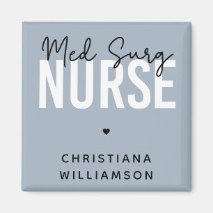 Custom Med Surg Nurse   Medizinisch-chirurgische K Magnet