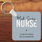 Custom Med Surg Nurse | Medizinisch-chirurgische K Schlüsselanhänger (Vorderseite)