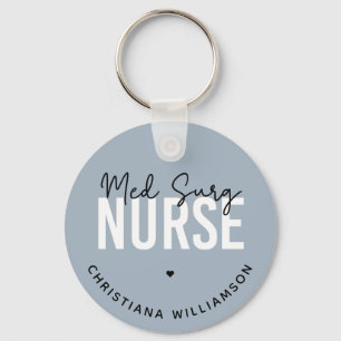 Custom Med Surg Nurse   Medizinisch-chirurgische K Schlüsselanhänger