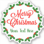 Custom Merry Christmas Holly Berry Kiss-Cut Aufkleber<br><div class="desc">Custom FroChristmas Holly Berry Kiss-Cut Sticker</div>