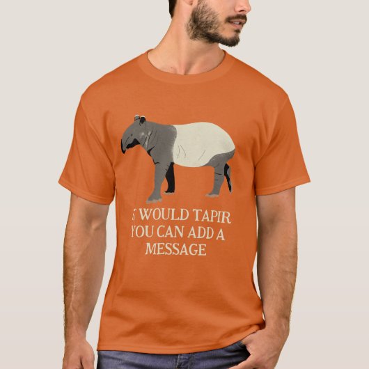 Custom Message Malayan oder Asian Tapir Graphic T-Shirt (Vorderseite)
