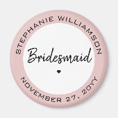 Custom Minimalistisch Bridesmaid Personalisiertes  Magnet (Vorne)