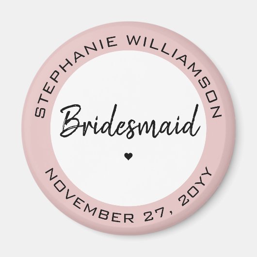 Custom Minimalistisch Bridesmaid Personalisiertes  Magnet (Vorne)