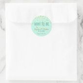 Custom Mint to be Mint Gold Confetti Wedding Runder Aufkleber (Tasche)