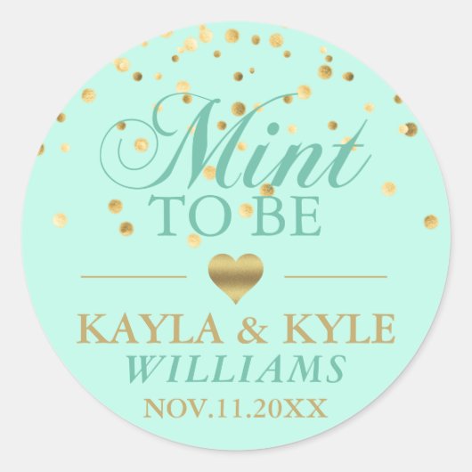 Custom Mint to be Mint Gold Confetti Wedding Runder Aufkleber (Vorderseite)