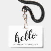 Custom Modern Calligraphy Hello Name Abzeichen Ausweis (Vorderseite mit Lanyard)