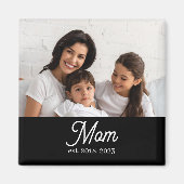 Custom Mom Established Magnet (Vorne)