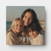 Custom Mom Established Modern Script  Fotoplatte (Vorderseite)