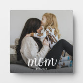 Custom Mom Established Modern Script Photo Fotoplatte (Vorderseite)