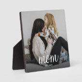 Custom Mom Established Modern Script Photo Fotoplatte (Vorderseite)