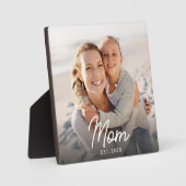 Custom Mom Established Modern Script Photo  Fotoplatte (Vorderseite)