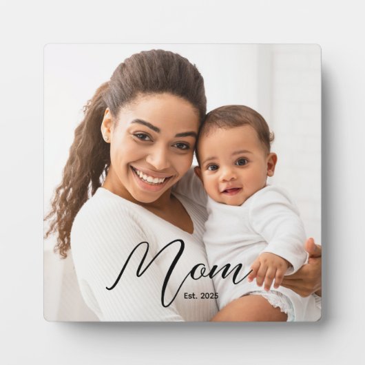 Custom Mom Established Modern Script Photo Plaque Fotoplatte (Vorderseite)