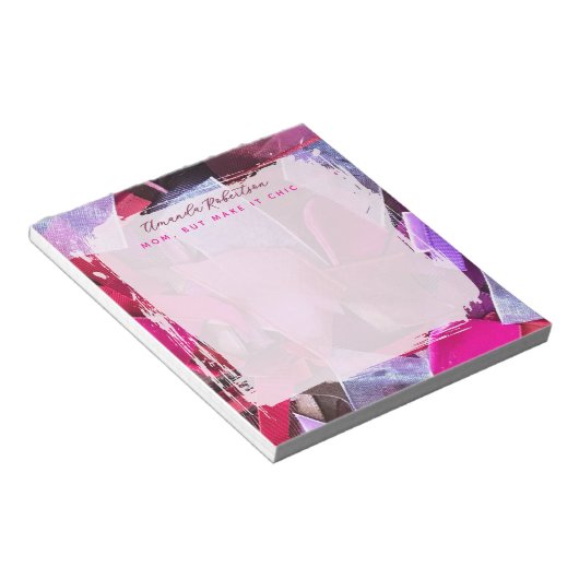 Custom Mom Inspirational Pink Purple Abstract Chic Notizblock (angewinkelt)