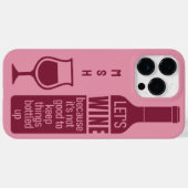 Custom Monogram Funny Wine Quote Case-Mate iPhone Hülle (Rückseite (Horizontal))