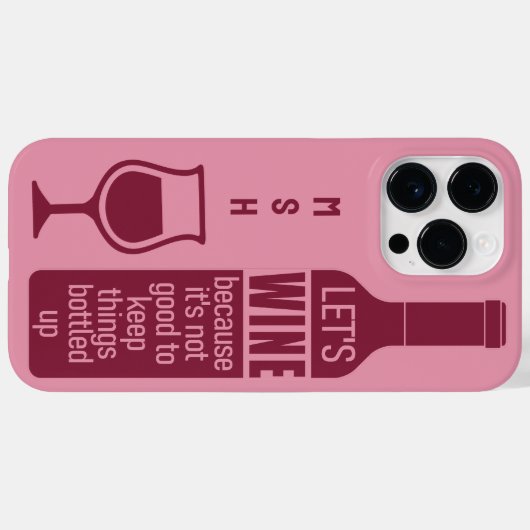 Custom Monogram Funny Wine Quote Case-Mate iPhone Hülle (Rückseite (Horizontal))