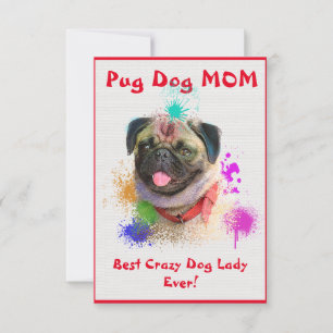 Custom Mops Mama Best Crazy Dog Lady Digitale Kart Dankeskarte