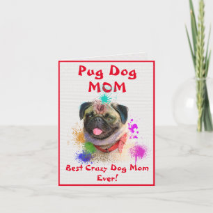 Custom Mops Mama Hund Beste verrückte Dog Lady Dig Karte