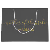 Custom Mother the Bride Name Gold Script Gray Große Geschenktüte (Vorderseite)