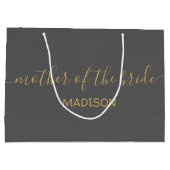 Custom Mother the Bride Name Gold Script Gray Große Geschenktüte (Rückseite)