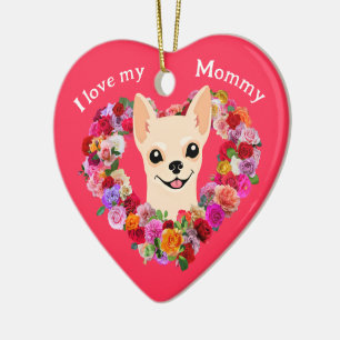 Custom Mother's Day Chihuahua Rose Herz Keramik Ornament