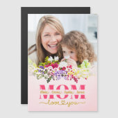 Custom Mother's Day I Photo & Personal Message Magnetkarte (Vorne/Hinten)