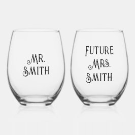 Custom Mr. and Future Mrs. Weinglas Ohne Stiel
