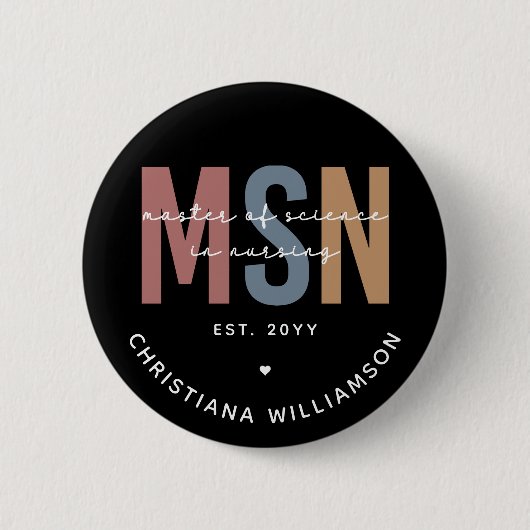 Custom MSN Master of Science in Nursing Abschluss Button (Vorderseite)