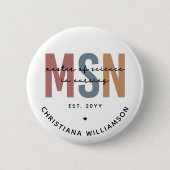 Custom MSN Master of Science in Nursing Abschluss Button (Vorderseite)