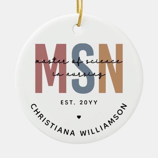 Custom MSN Master of Science in Nursing Abschluss Keramik Ornament (Vorne)