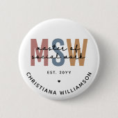 Custom MSW Master of Social Work Retro Abschluss Button (Vorderseite)
