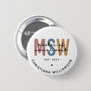 Custom MSW Master of Social Work Retro Abschluss Button