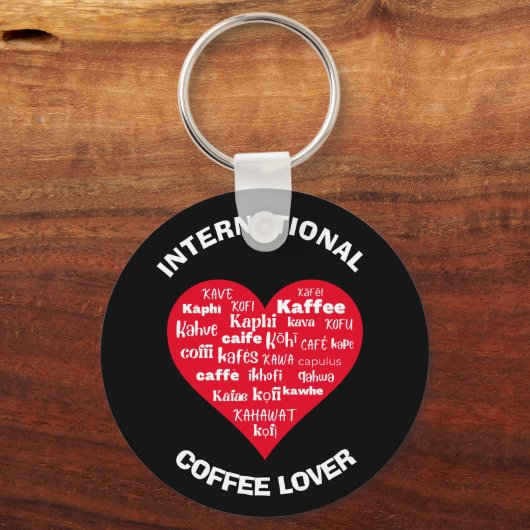 Custom Multilingual COFFEE LOVER Schlüsselanhänger (Vorderseite)