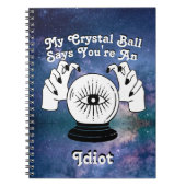 Custom My Crystal Ball sagt.. Notizblock (Vorderseite)