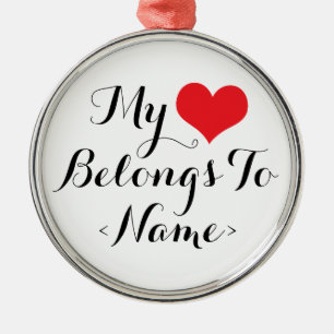 Custom my Heart gehört zu<Name> Silbernes Ornament