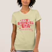 Custom My Students Era Teacher - Retro Groovy  T-Shirt (Vorderseite)