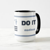 Custom Name "Don't Quit" Tasse (VorderseiteRechts)