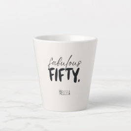Custom Name Fabulous Fifty Beige Black Typography Milchtasse