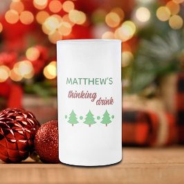 Custom Name Funny Thinking Drink Christmas Trees Mattglas Bierglas
