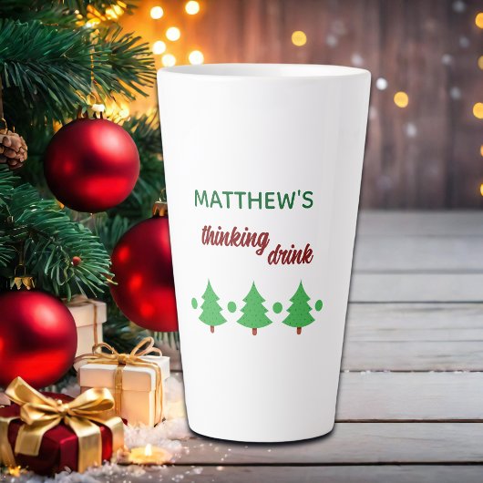Custom Name Funny Thinking Drink Christmas Trees Milchtasse