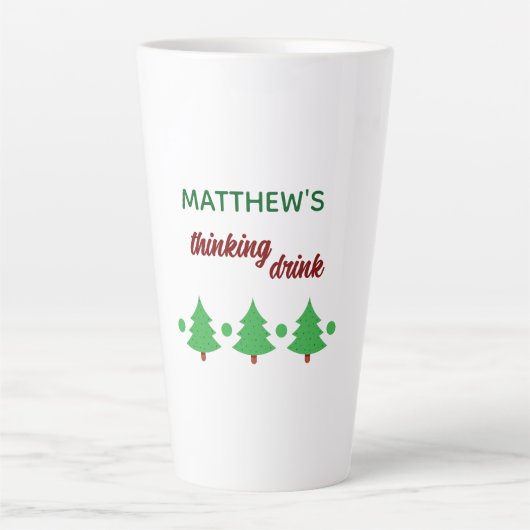 Custom Name Funny Thinking Drink Christmas Trees Milchtasse (Vorderseite)