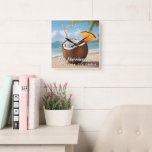 Custom Name & Location Coco Loco Quadratische Wanduhr<br><div class="desc">Change the text fields as you wish. Using the editing tool,  you can also change the fonts and their sizes and colors as you wish. See my store for more custom tropical items.</div>