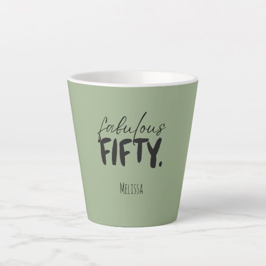 Custom Name - Sage Green Fabulous Fifty Latte Mug Milchtasse (Vorderseite)