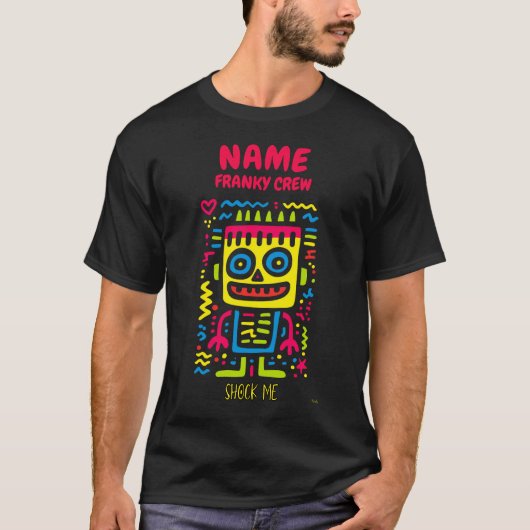 Custom Neon Franky Pop Art Shock Me Halloeen T-Shirt (Vorderseite)