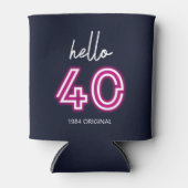 Custom Neon Hello Forty Birthday Dosenkühler (Vorderseite)