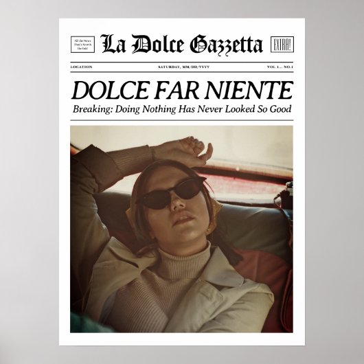 Custom Newspaper Wall Art Dolce Far Niente Poster (Vorne)