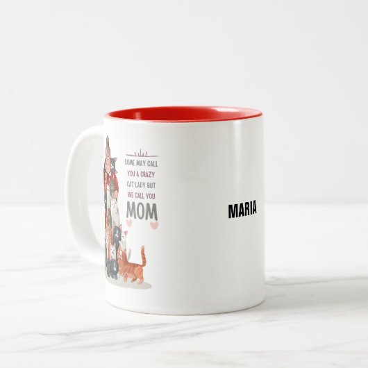 Custom Niedlich Cat Mama Crazy Cat Lady Zweifarbige Tasse (Vorderseite Links)