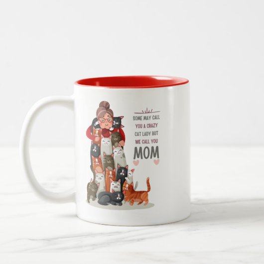 Custom Niedlich Cat Mama Crazy Cat Lady Zweifarbige Tasse (Links)