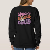 Custom Niedlich Retro Spooky Ghost Teacher Club Sweatshirt (Rückseite)
