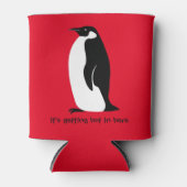 CUSTOM Niedlicher Pinguin Hot in Here Red Schwarz- Dosenkühler (Vorderseite)